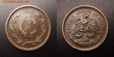 3 - Мексика – 1 сентаво (1906) №1