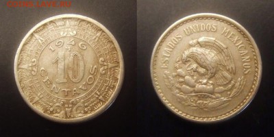 3 - Мексика – 10 сентаво (1946)