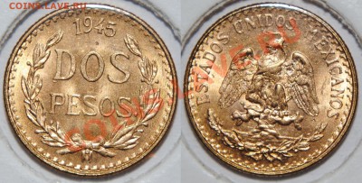 Dos Pesos 1945 Мексика смысл в таких монетах? - Dos Pesos 1945