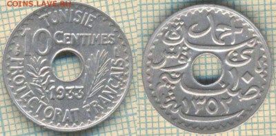 Тунис Франц 10 сантимов 1933 г. , до 20.09.2018 г. 22.00 по - Тунис 10 сантимов 1933  3664