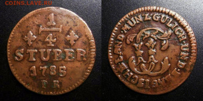 4 стюбера (1785) до 09.12 (22.00) - Германия (Юлих-Берг) – 0,25 стюбера (1785)