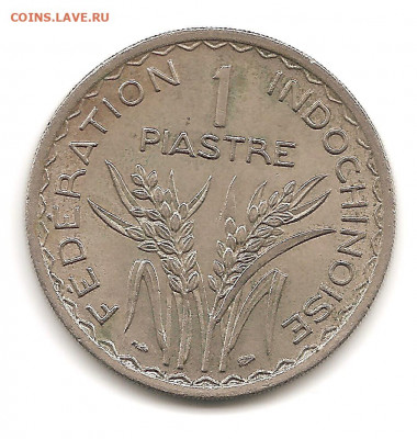 Франция.ИндоКитай. 1 пиастр.1947    05.04 - 111 016