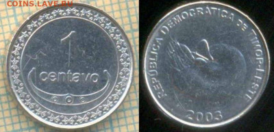 Тимор 1 сентаво 2003 г., до 20.10.2020 г. 22.00 по Москве - Тимор 1 сентаво 2003 6311